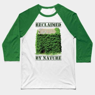 "Reclaimed by nature" (With Oil Painting Effect) Baseball T-Shirt